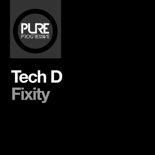 Tech D - Fixity [PTP172]